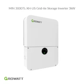 Growatt 3.0kW MIN 3000TL-XH-US Grid-Tie Inverter | Battery Storage Solar Inverter