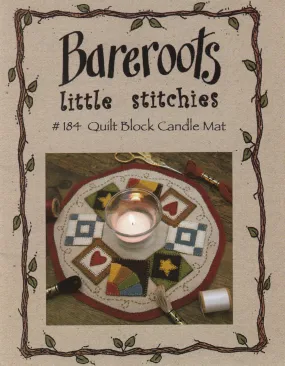 Little Stitchies - Quilt Block Candle Mat / Pattern   Material